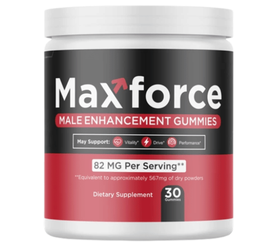 Maxforce Male Enhancement Gummies bottle — 30 gummies, 82 MG per serving